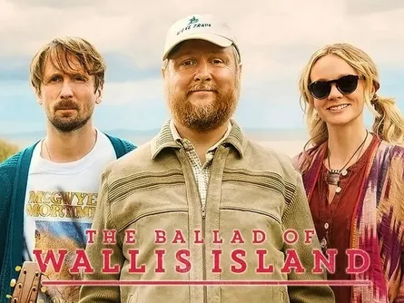 The Ballad of Wallis Island